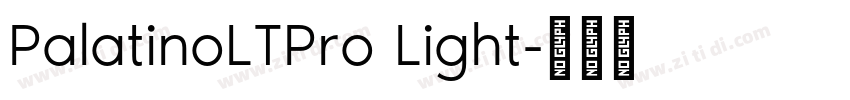 PalatinoLTPro Light字体转换